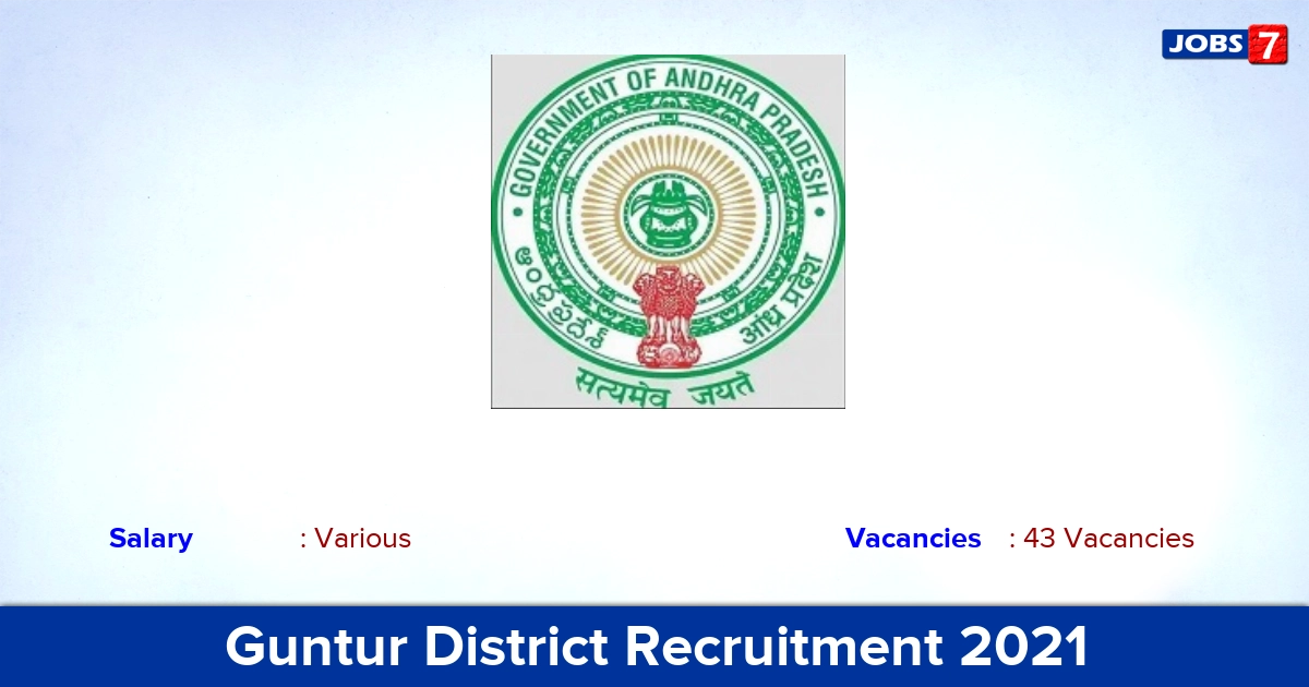 Guntur District Recruitment 2021 - Apply Online for 43 Junior Steno, Typist Vacancies