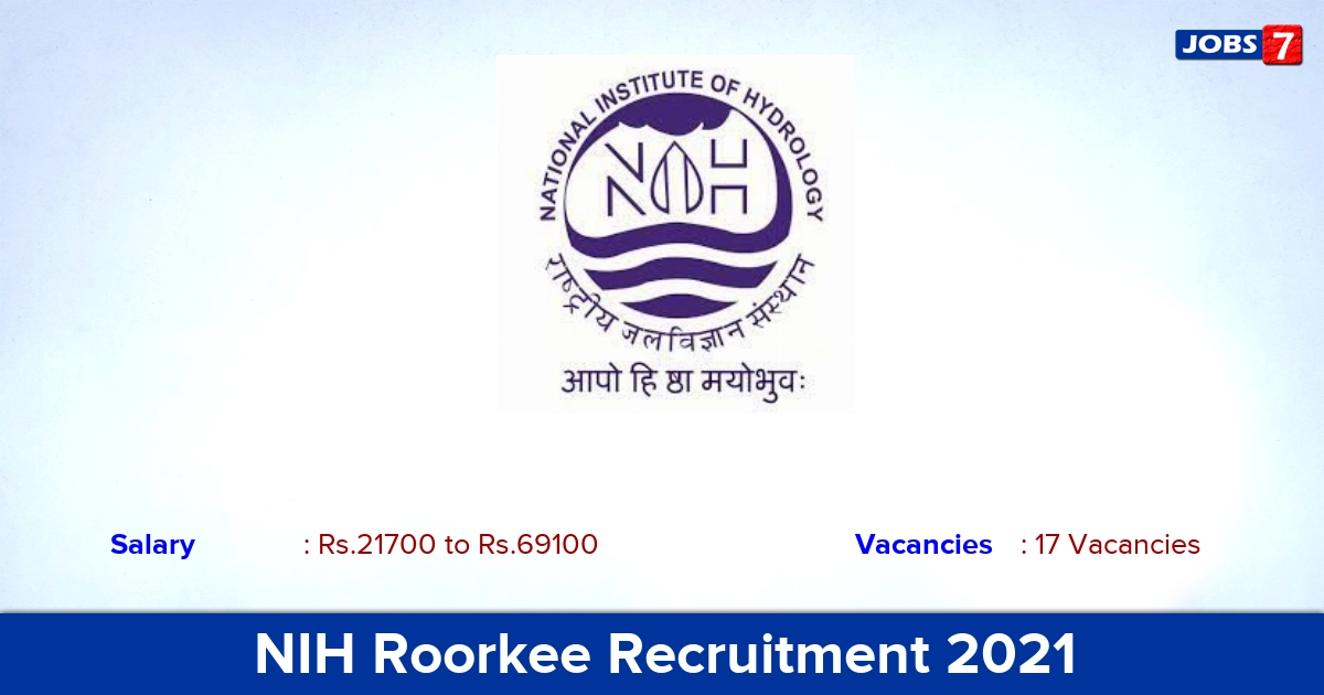 NIH Roorkee Recruitment 2021 - Apply Online for 17 Research Assistant Vacancies