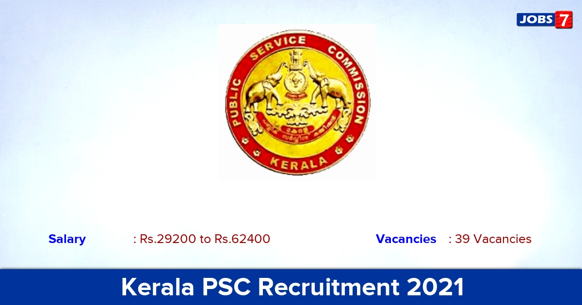 Kerala PSC Recruitment 2021 - Apply Online for 39 School Teacher Vacancies Kerala PSC Recruitment 2021 - Apply Online for 39 School Teacher Vacancies