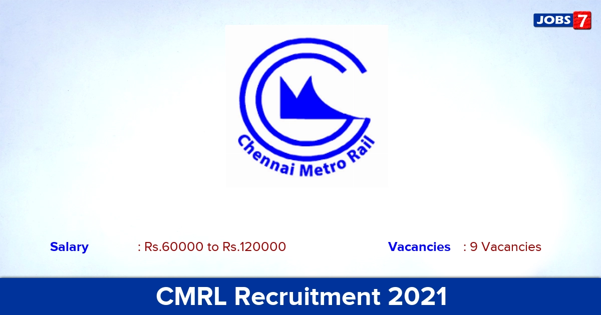 CMRL Recruitment 2021 - Apply Offline for Manager Jobs