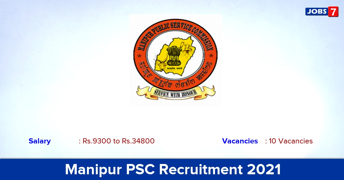 Manipur PSC Recruitment 2021 - Apply Online for 10 Homeopathic Physician Vacancies