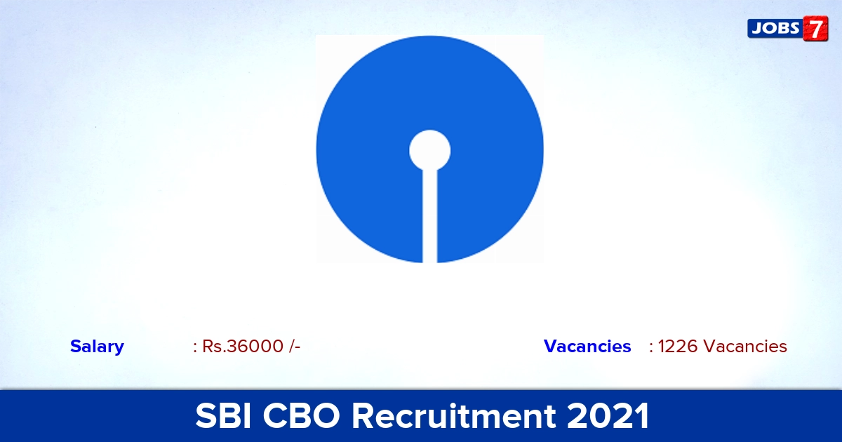 SBI CBO Recruitment 2021 - Apply Online for 1226 Vacancies