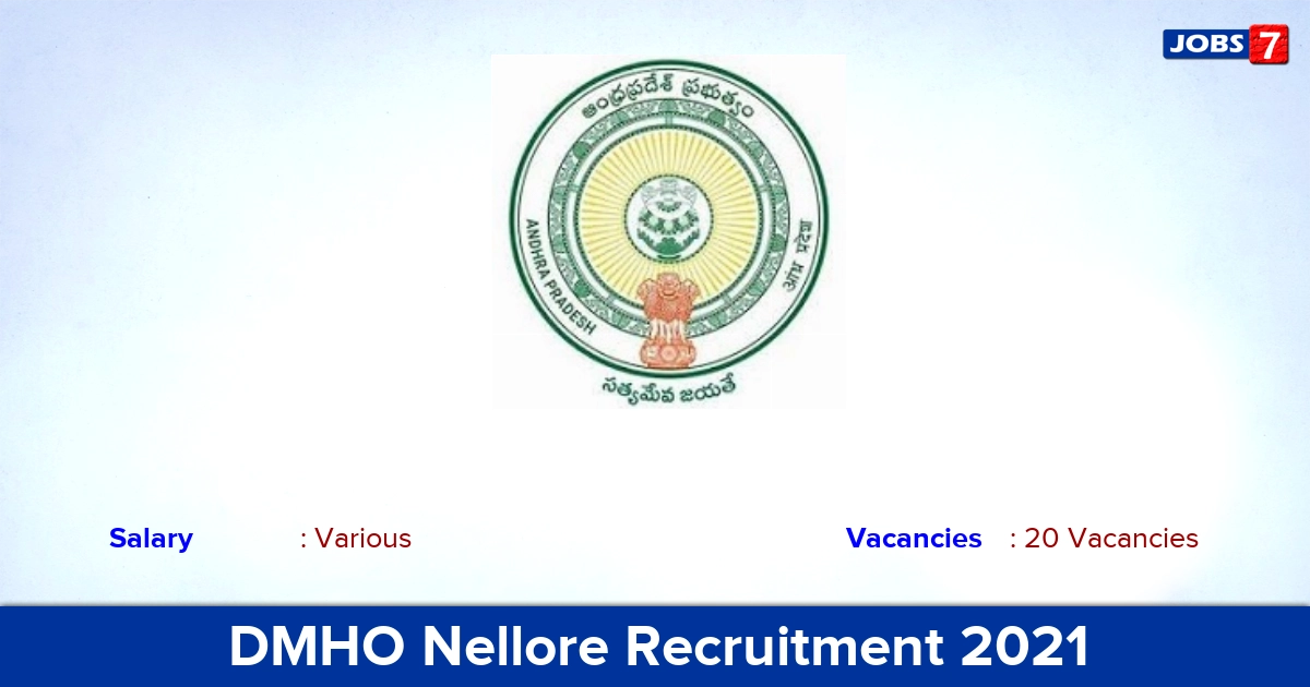 DMHO Nellore Recruitment 2021 - Apply Offline for 20 Pharmacist Vacancies