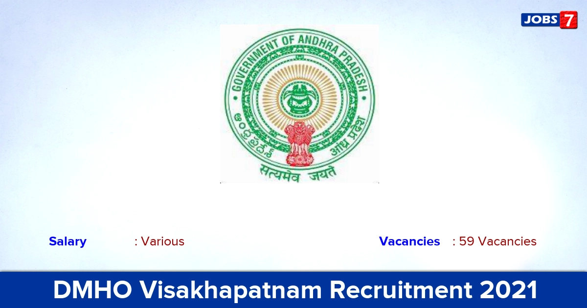 DMHO Visakhapatnam Recruitment 2021 - Apply Offline for 59 Pharmacist Vacancies