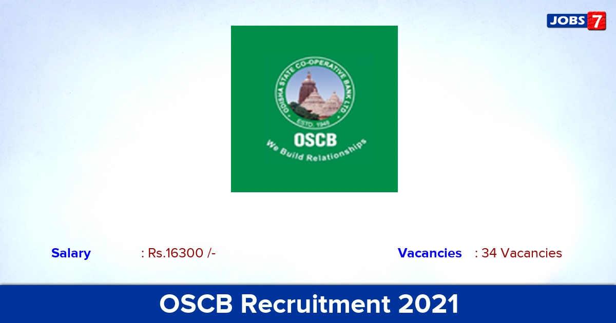 OSCB Recruitment 2021 - Apply Online for 34 Junior Manager Vacancies
