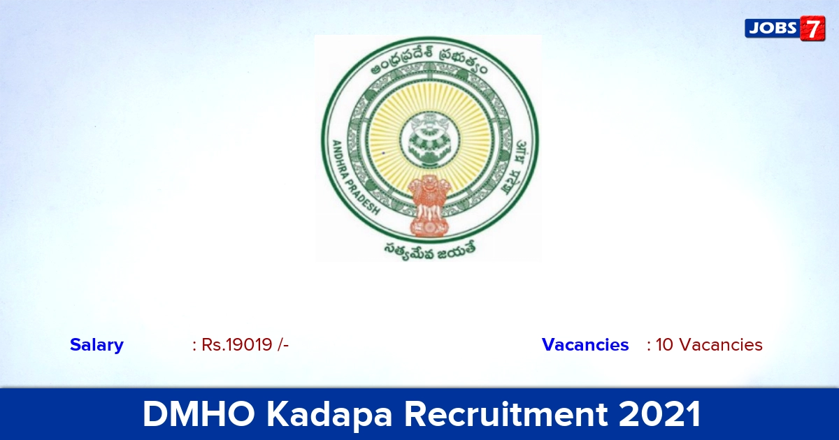 DMHO Kadapa Recruitment 2021 - Apply Offline for 10 Pharmacist Vacancies