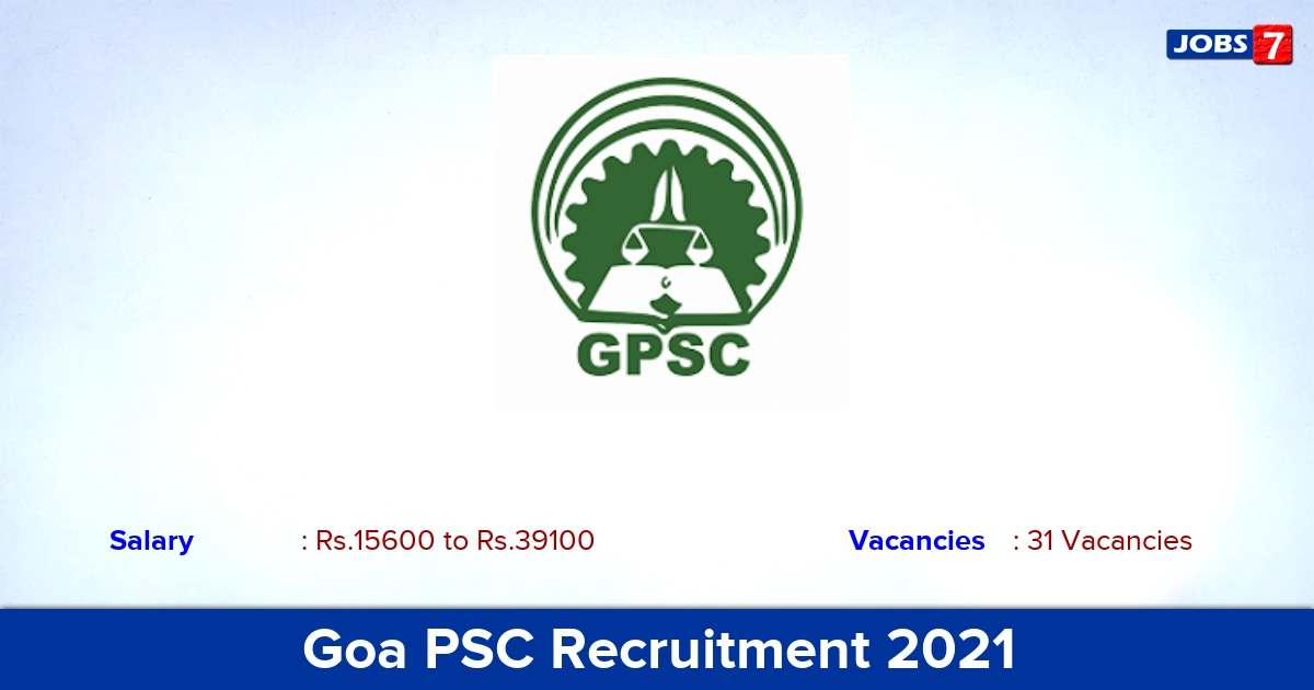Goa PSC Recruitment 2021 - Apply Online for 31 Medical Officer Vacancies
