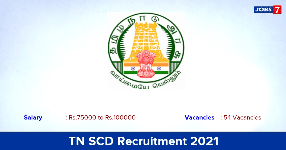 TN SCD Recruitment 2021 - Apply Offline for 54 DEO, Typist Vacancies
