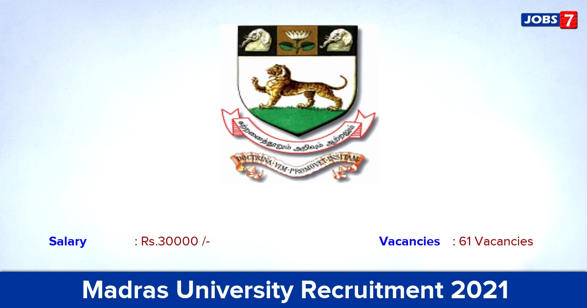Madras University Recruitment 2021 - Apply Offline for 61 Assistant Professor Vacancies