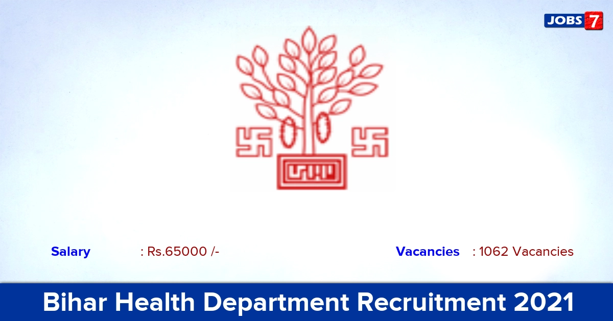 Bihar Health Department Recruitment 2021 - Apply Online for 1062 Junior Resident Vacancies
