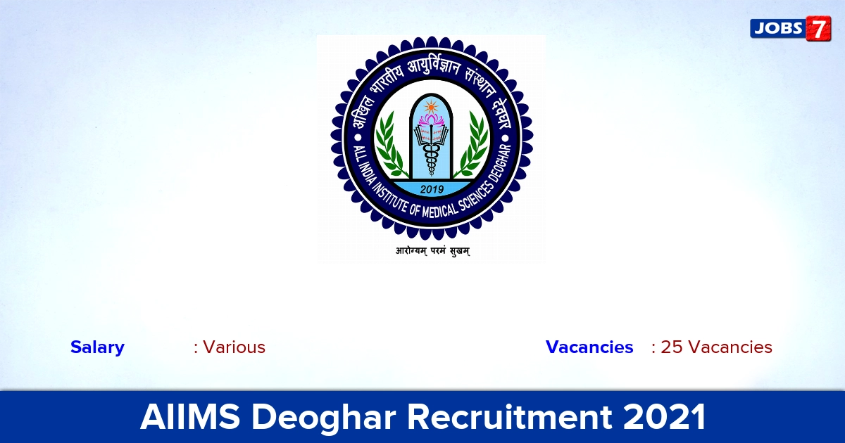 AIIMS Deoghar Recruitment 2021 - Direct Interview for 25 Junior Resident Vacancies