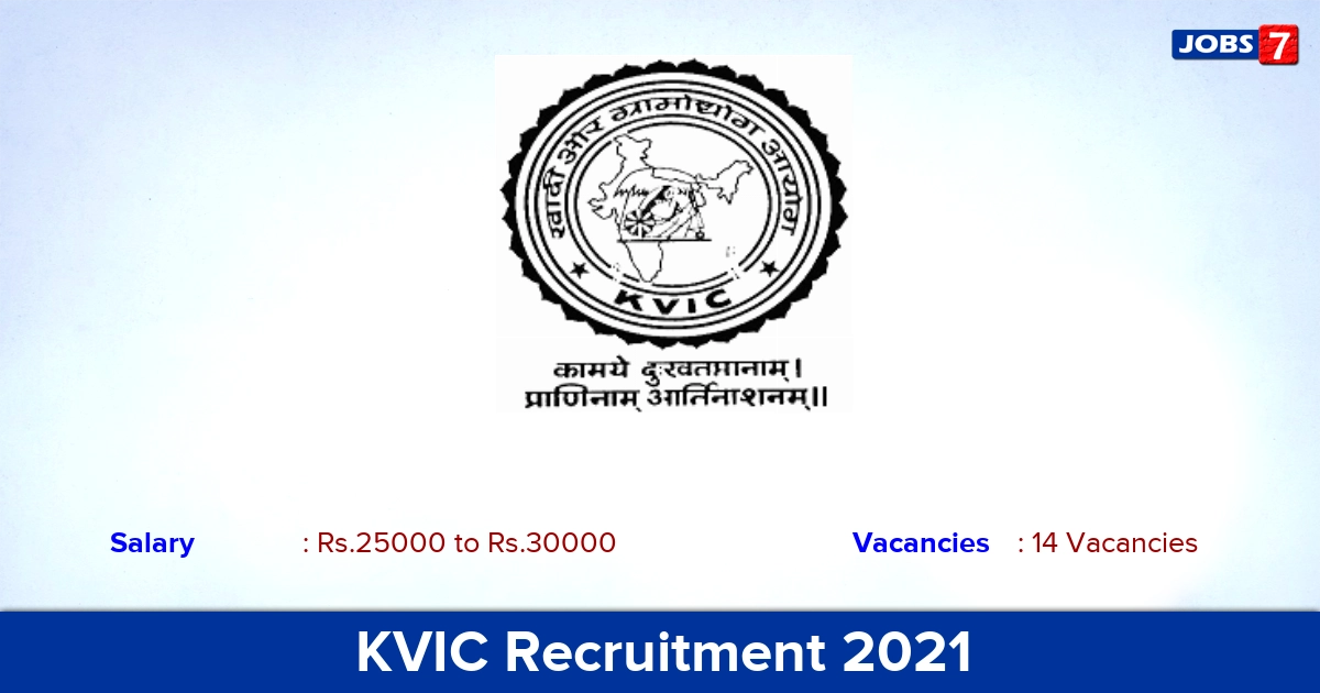 KVIC Recruitment 2021 - Apply Online for 14 Young Professional Vacancies