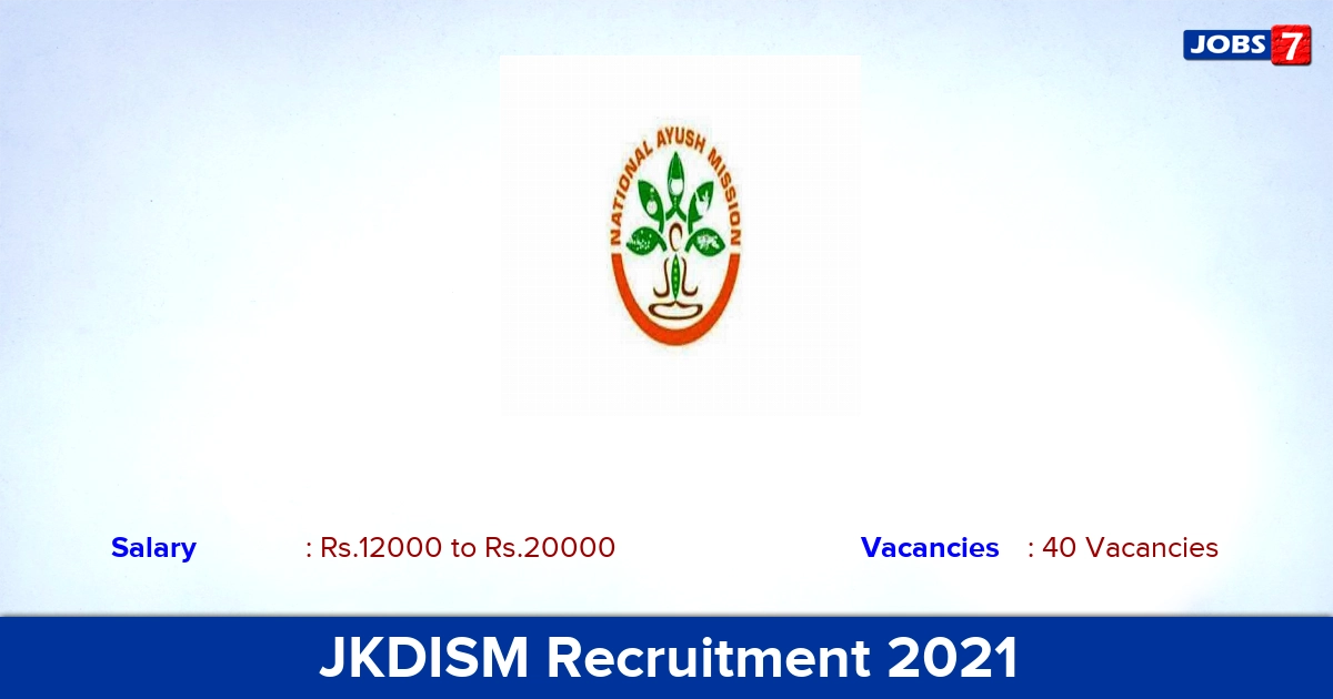 JKDISM Recruitment 2021 - Apply Offline for 40 DEO, Manager Vacancies