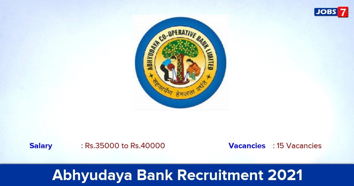 Abhyudaya Bank Recruitment 2021 - Apply for 15 Management Trainee Vacancies