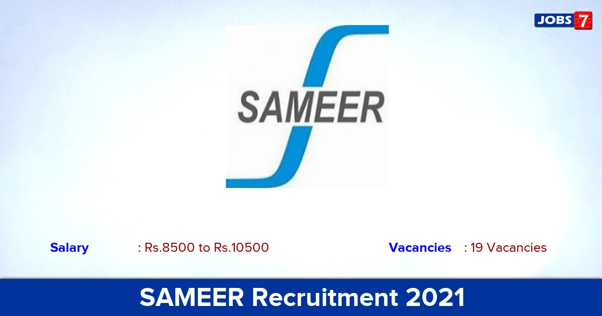 SAMEER Recruitment 2021 - Apply Online for 19 Apprentice Vacancies