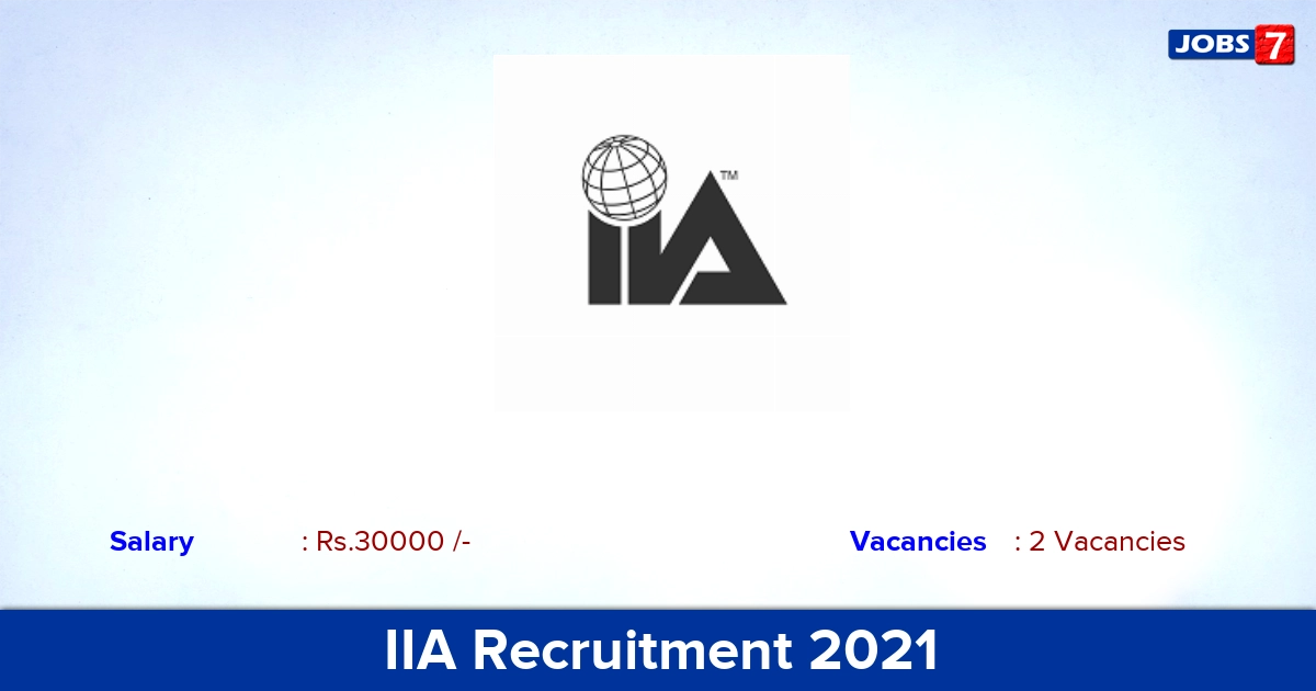 IIA Recruitment 2021 - Apply Online for Engineer Trainee, Research Trainee Jobs