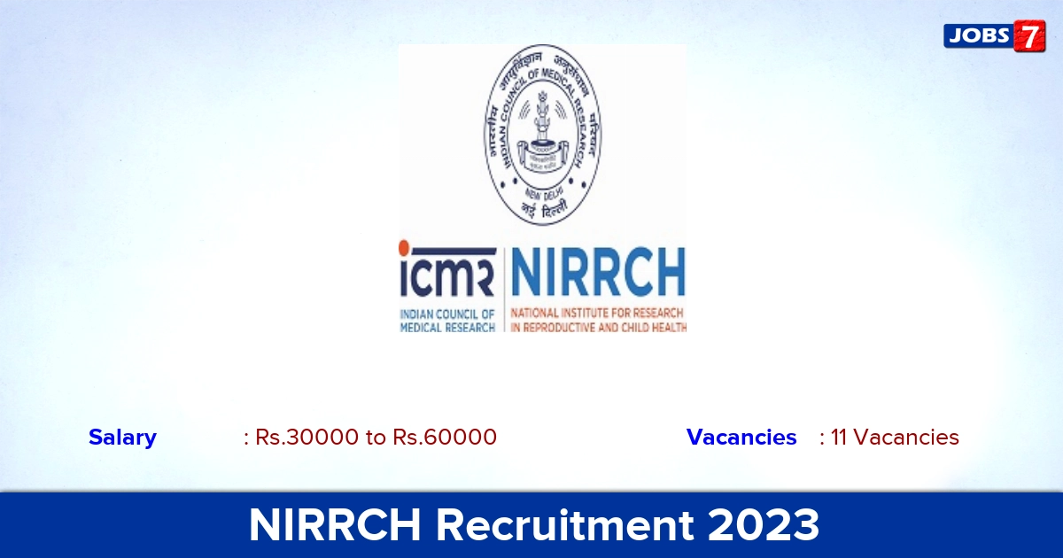 NIRRCH Recruitment 2023 - Apply Online for 11 Research Assistant , Statistician Vacancies
