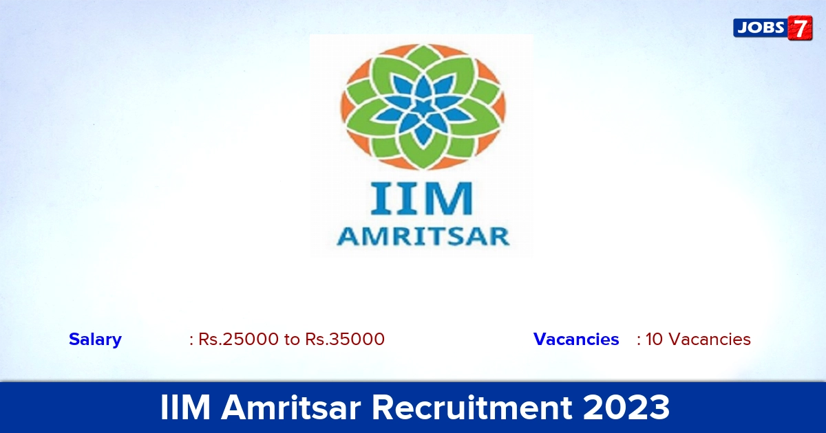 IIM Amritsar Recruitment 2023 - Apply Online for 10 Academic Associate Vacancies