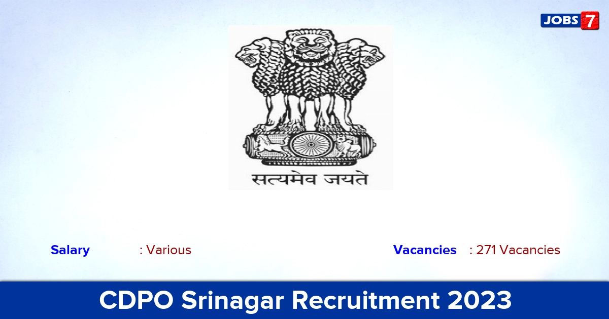 CDPO Srinagar Recruitment 2023 - Apply Offline for 271 Anganwadi Worker & Helper Vacancies