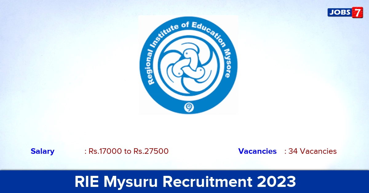 RIE Mysuru Recruitment 2023 - Apply Offline for 34 PGT, TGT Vacancies