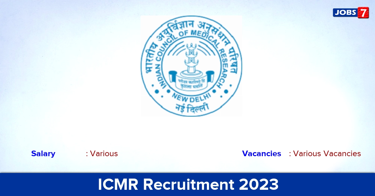 ICMR Recruitment 2023 - Apply Online for Additional Director General Vacancies