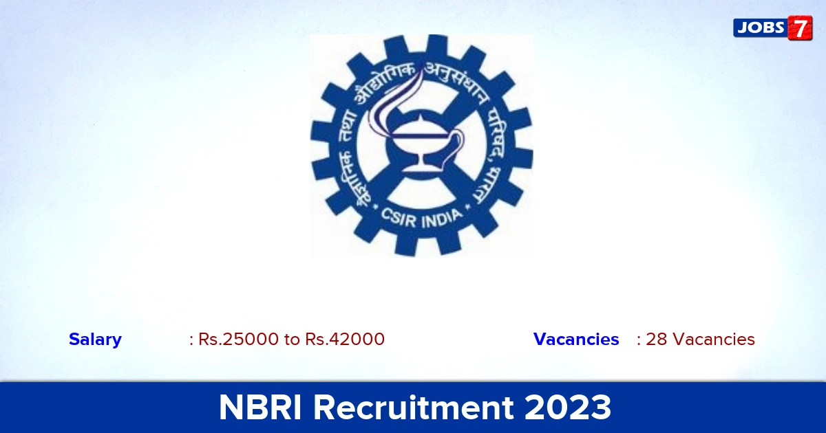 NBRI Recruitment 2023 - Apply Offline for 28 Project Associate Vacancies