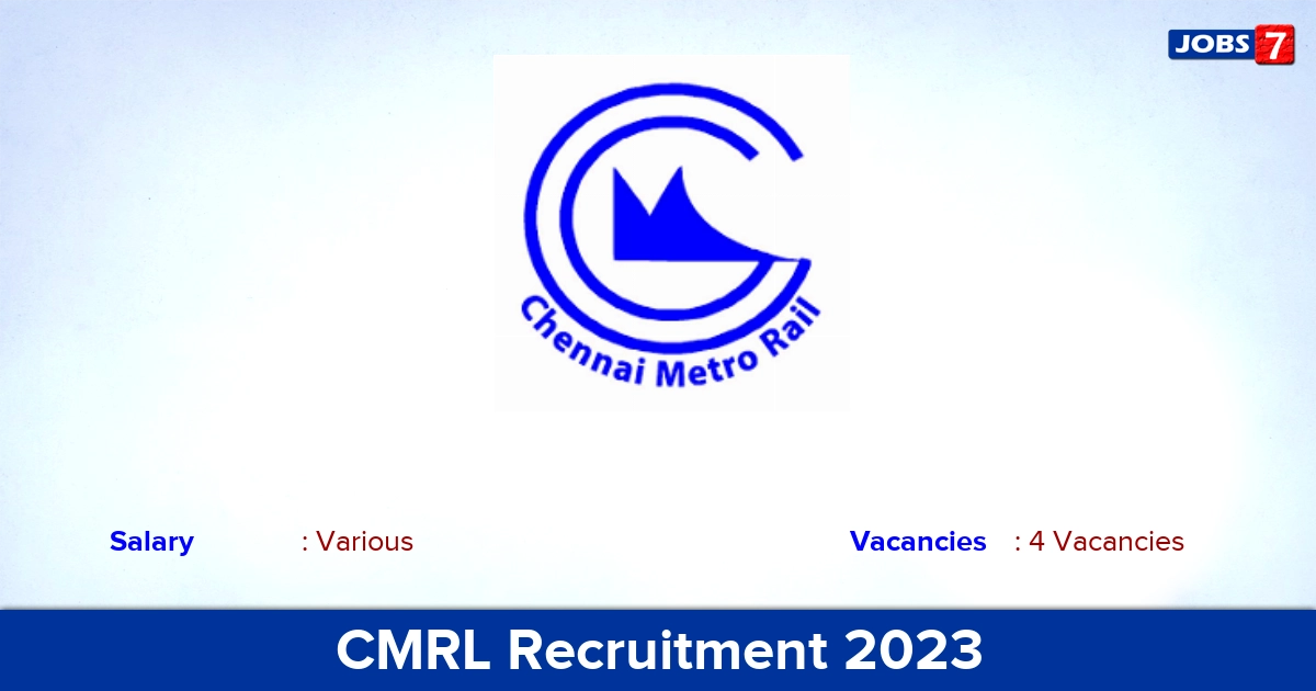 CMRL Recruitment 2023 - Apply Online for Assistant Manager, GM Jobs