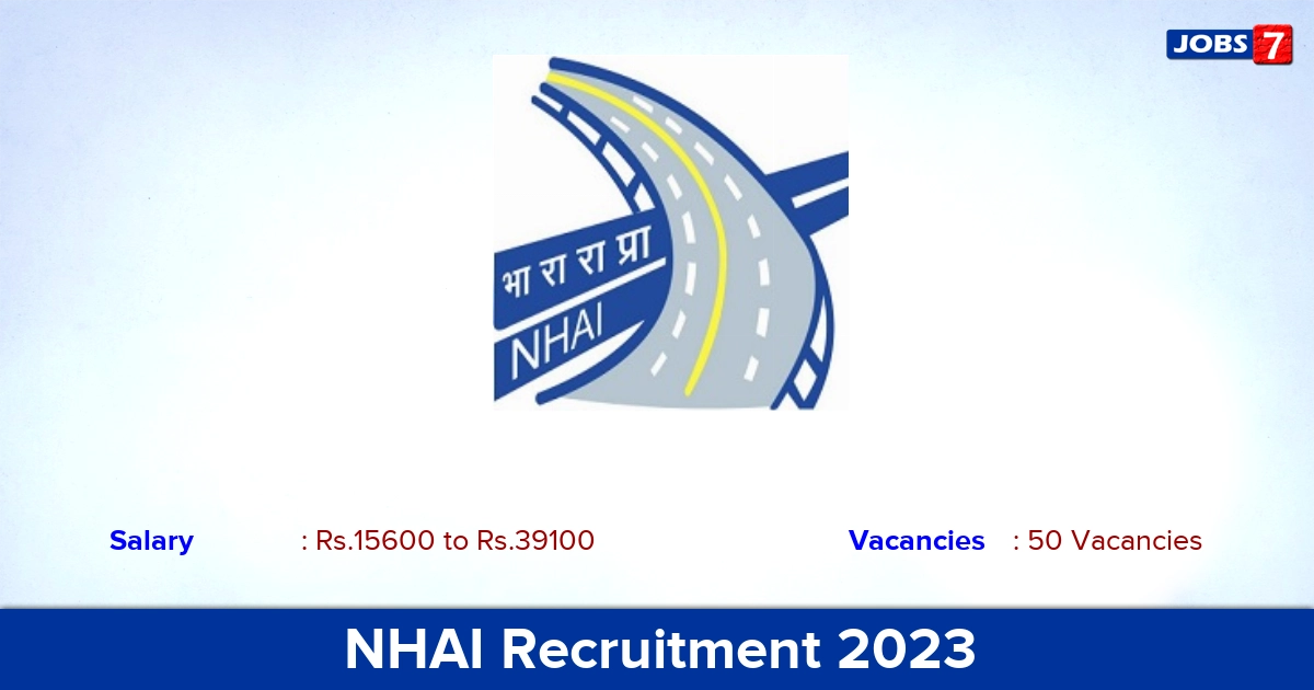 NHAI Recruitment 2023 - Apply Online for 50 Deputy Manager Vacancies