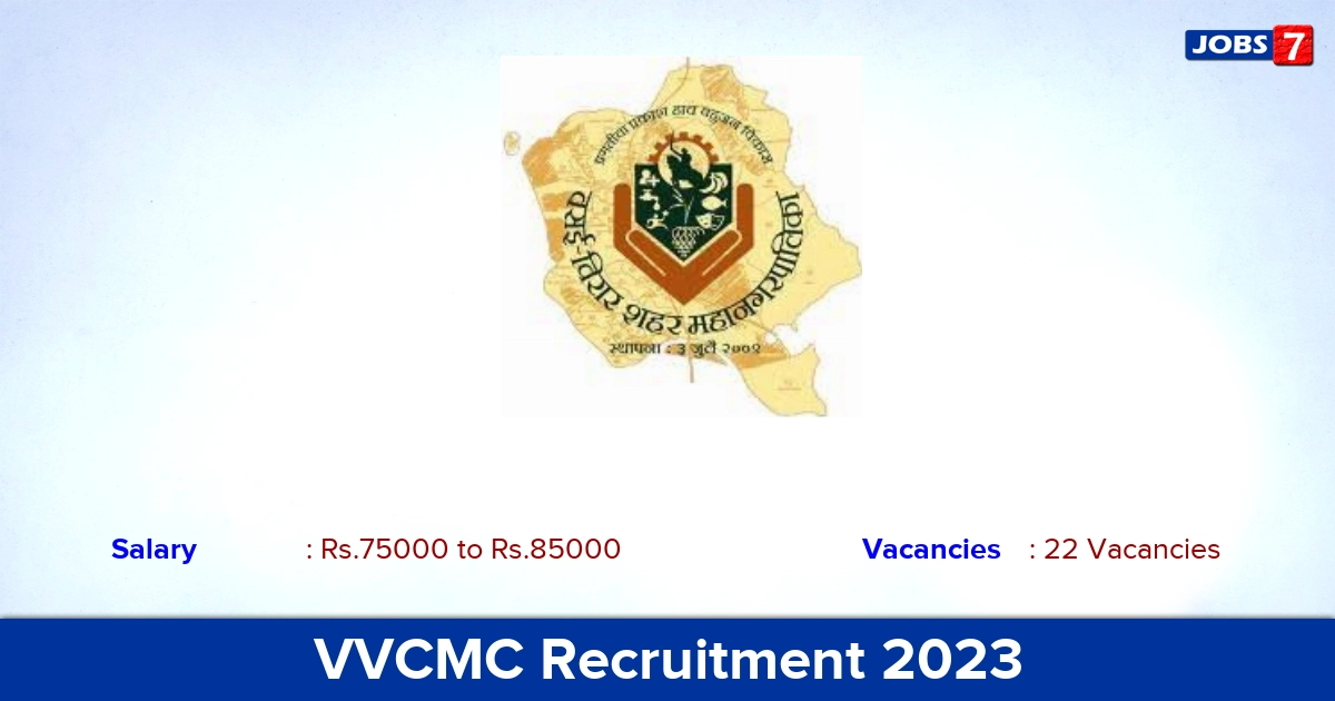 VVCMC Recruitment 2023 - Apply Offline for 22 Medical Officer Vacancies