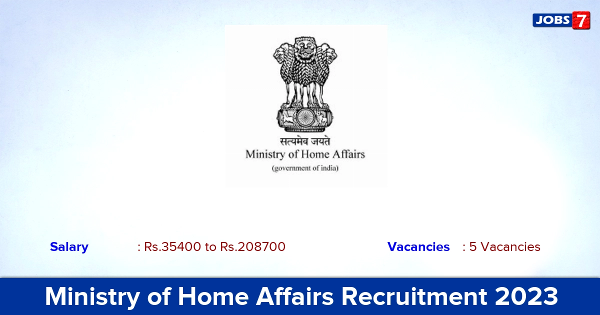 Ministry of Home Affairs Recruitment 2023 - Apply Offline for Accountant Jobs