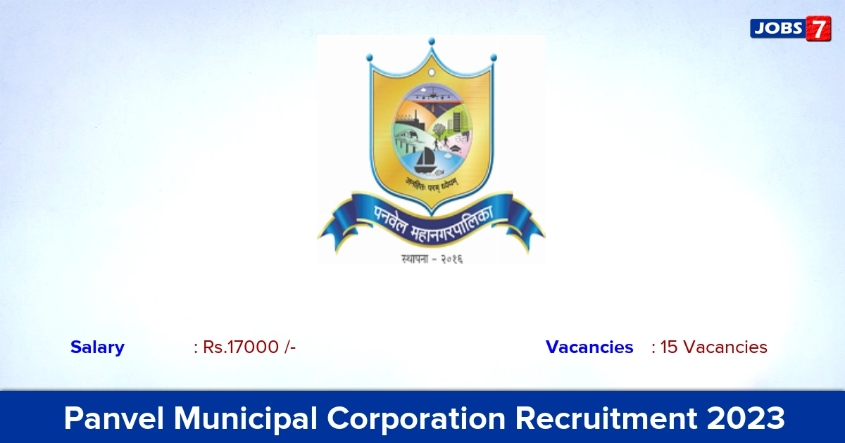 Panvel Municipal Corporation Recruitment 2023 - Apply Offline for 15 Pharmacist Vacancies