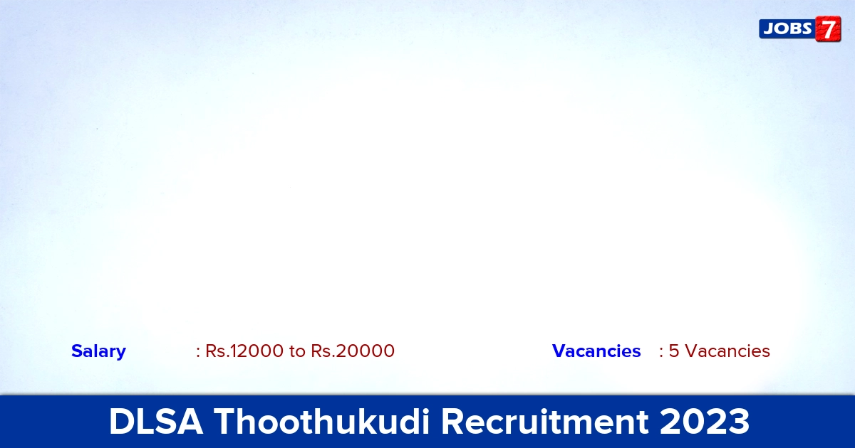 DLSA Thoothukudi Recruitment 2023 - Apply Offline for Office Peon Jobs