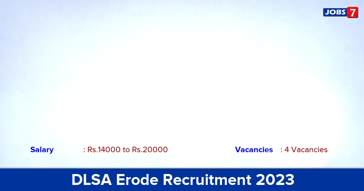 DLSA Erode Recruitment 2023 - Apply Offline for Office Peon, DEO Jobs