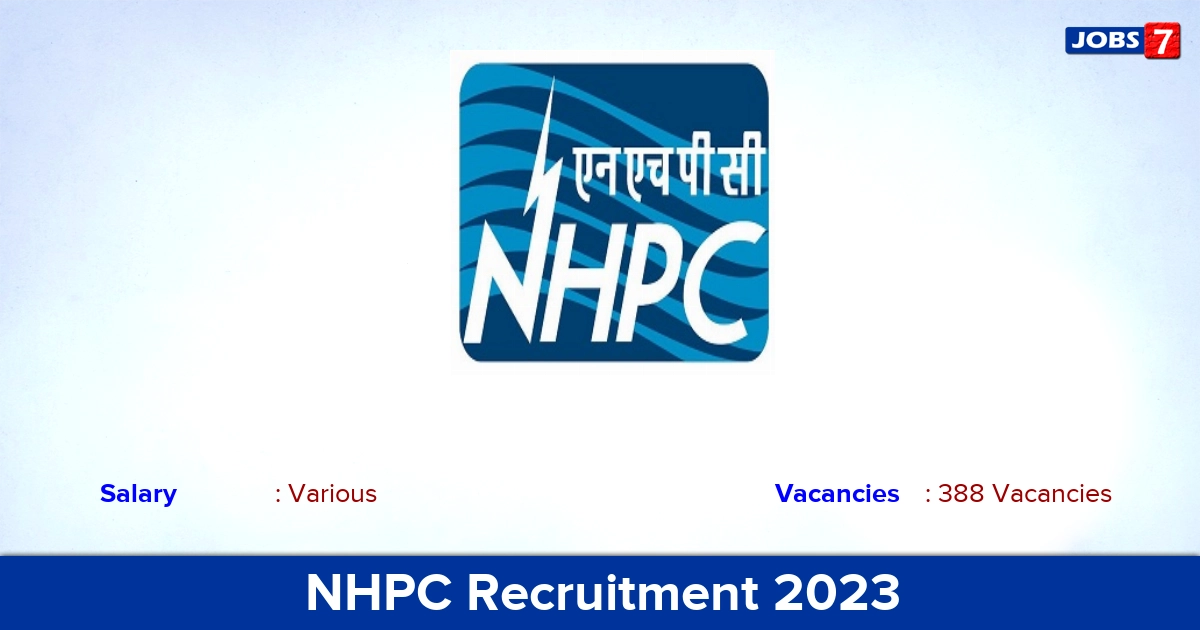 NHPC Recruitment 2023 - Apply Online for 388 JE, Supervisor Vacancies