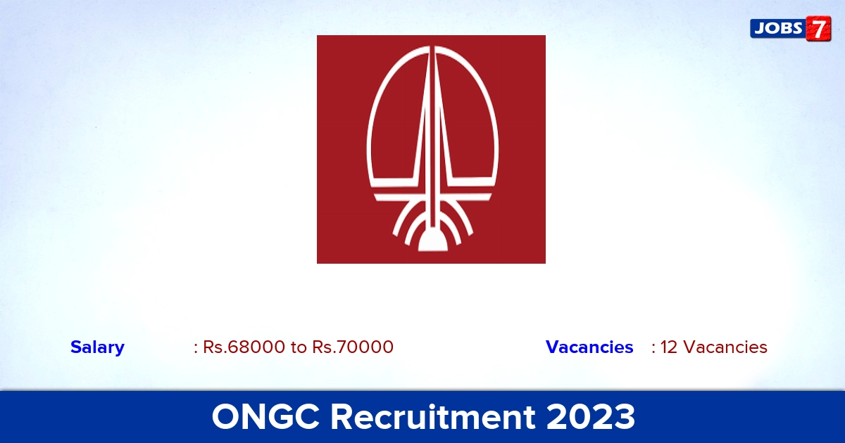 ONGC Recruitment 2023 - Apply Online for 12 Associate Consultant Vacancies