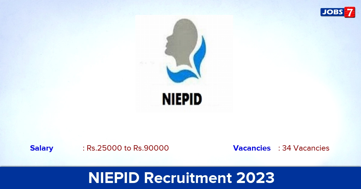 NIEPID Recruitment 2023 - Apply Offline for 34 Assistant Professor, Lecturer Vacancies