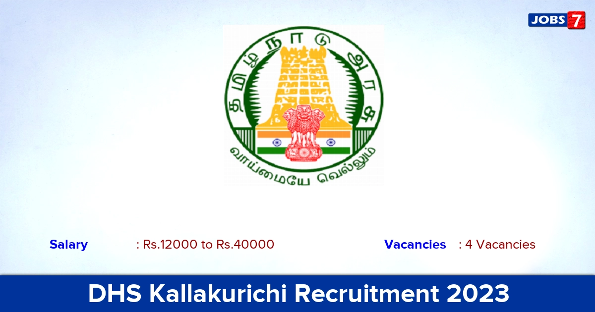 DHS Kallakurichi Recruitment 2023 - Apply Offline for Pharmacist, Dental Assistant Jobs