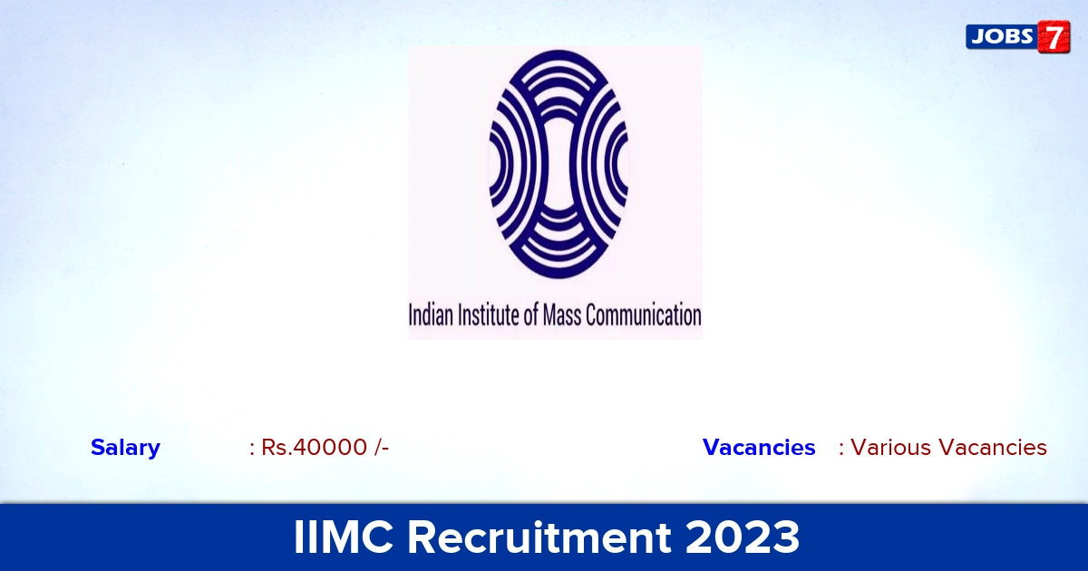 IIMC Recruitment 2023 - Apply Online for Programme Coordinator Vacancies