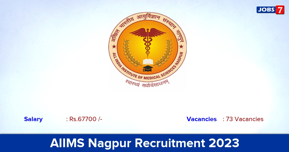 AIIMS Nagpur Recruitment 2023 - Apply Online for 73 Senior Resident Vacancies