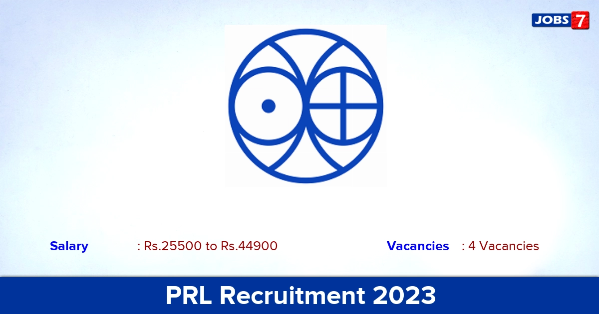 PRL Recruitment 2023 - Apply Online for Library Assistant, Junior Translation Officer Jobs