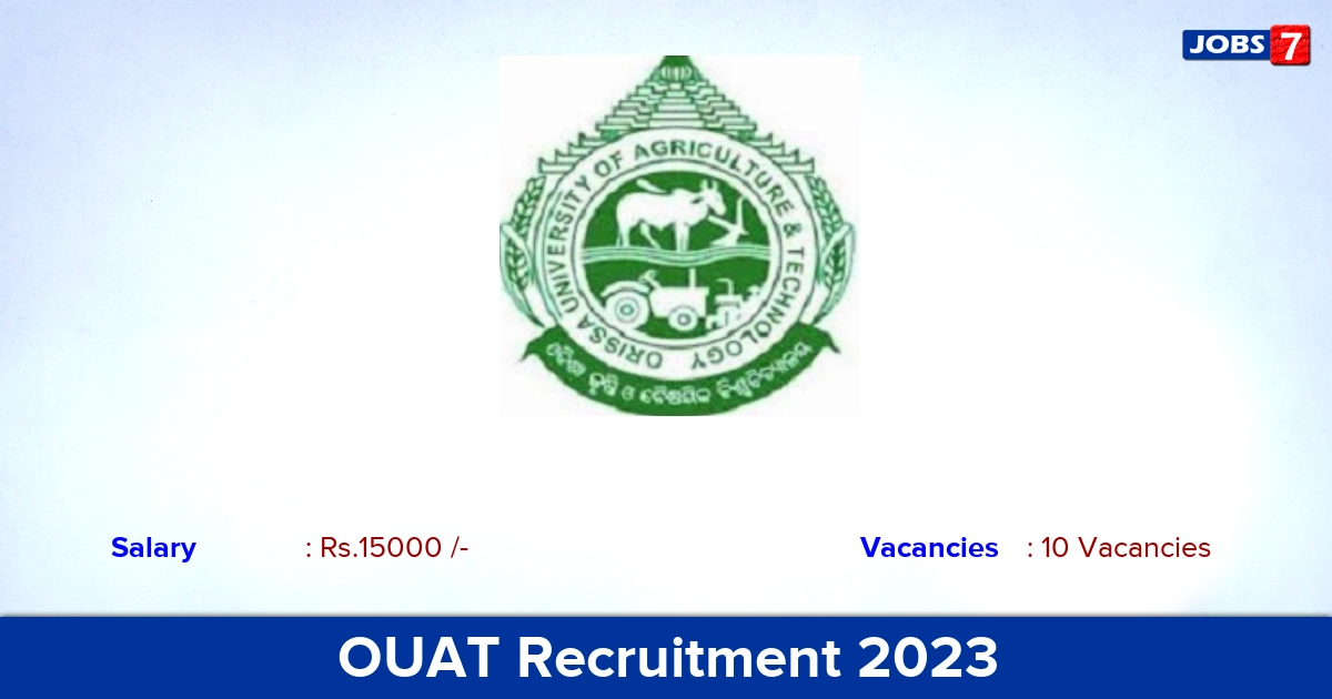OUAT Recruitment 2023 - Apply Offline for 10 Plant Health Clinic Assistant Vacancies