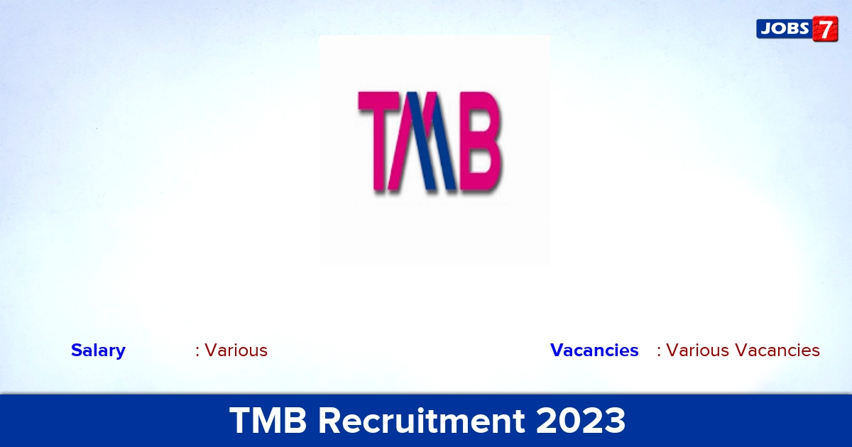 TMB Recruitment 2023 - Apply Online for Chief Manager, Relationship Manager Vacancies