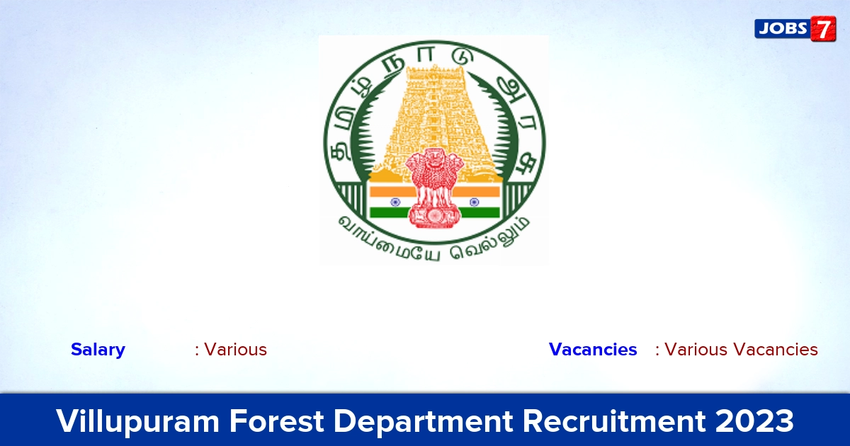 Villupuram Forest Department Recruitment 2023 - Apply Online for DEO, Technical Assistant Vacancies