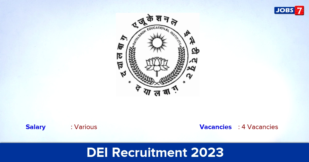 DEI Recruitment 2023 - Apply Online for Lecturer, Assistant Teacher Jobs