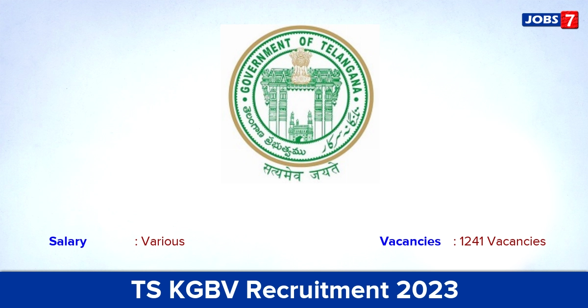 TS KGBV Recruitment 2023 - Apply Online for 1241 Special Officer, Physical Education Teacher Vacancies