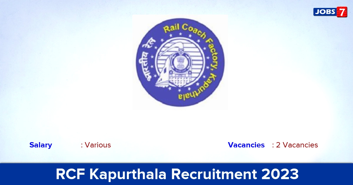 RCF Kapurthala Recruitment 2023 - Apply Offline for Percussionist Jobs