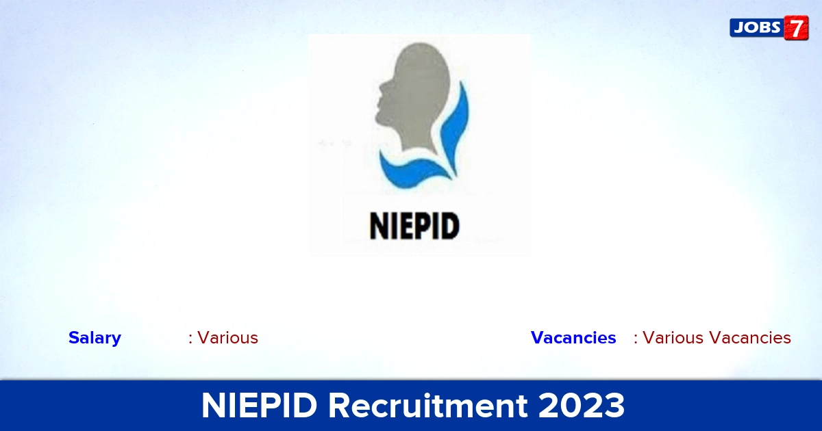 NIEPID Recruitment 2023 - Apply Offline for Assistant Professor, Vocational Instructor Vacancies