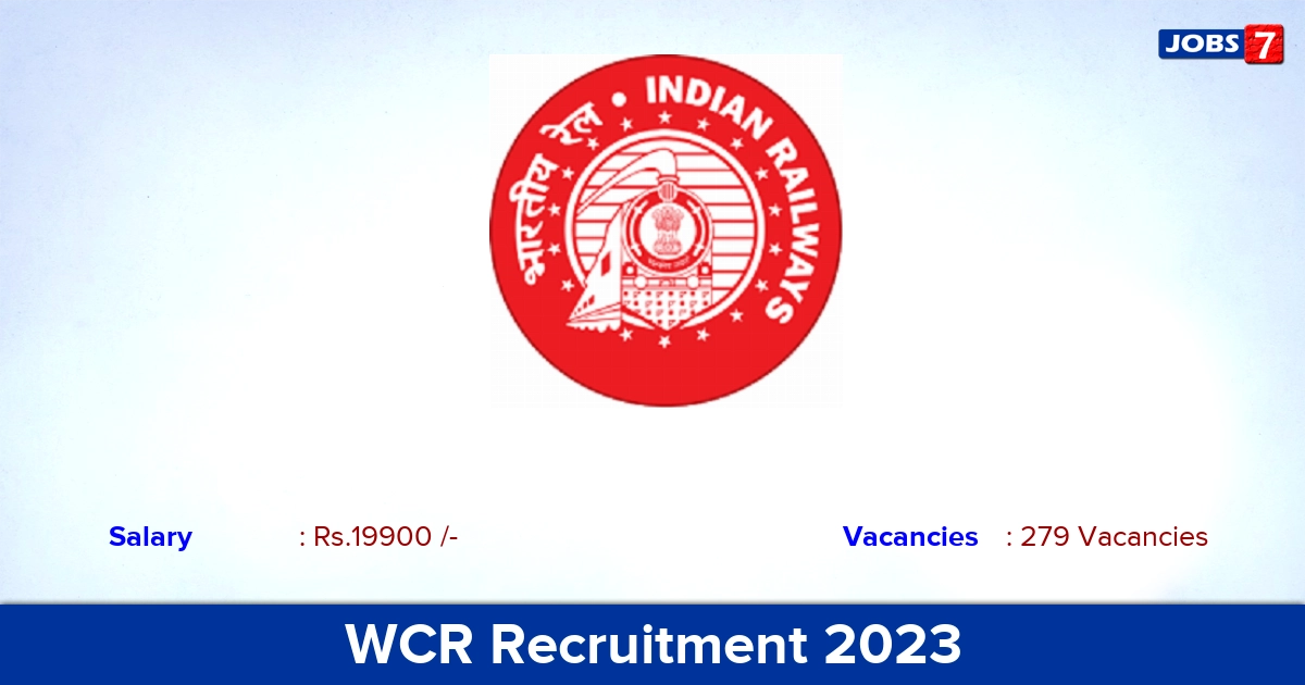 WCR Recruitment 2023 - Apply Online for 279 Assistant Loco Pilot Vacancies