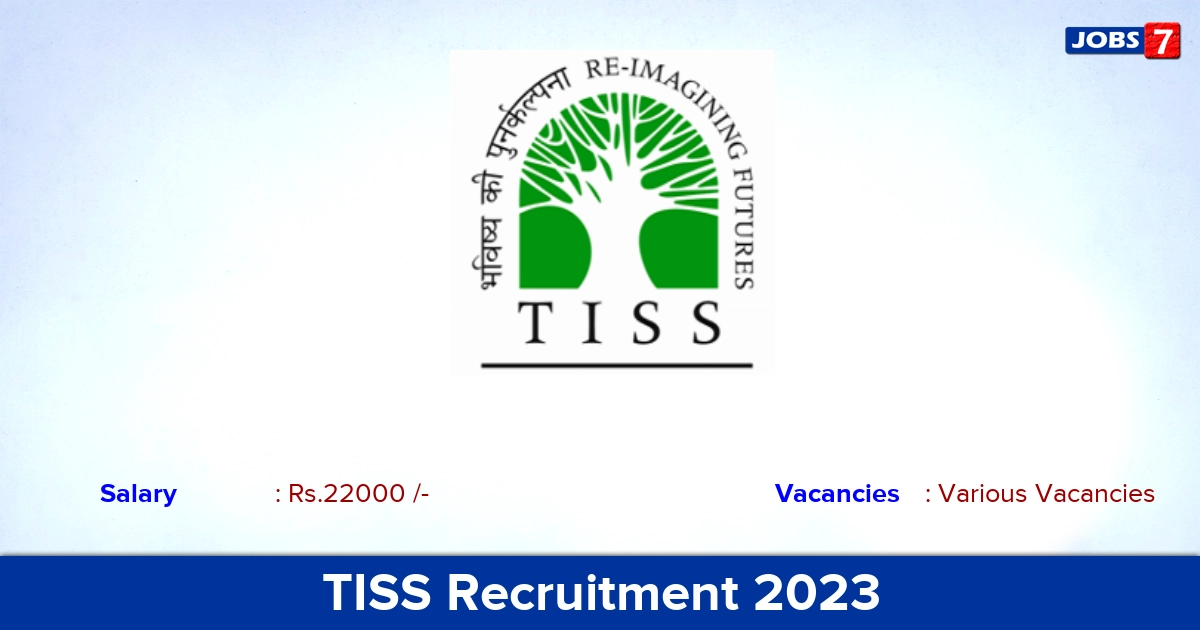 TISS Recruitment 2023 - Apply Online for Social Worker Vacancies