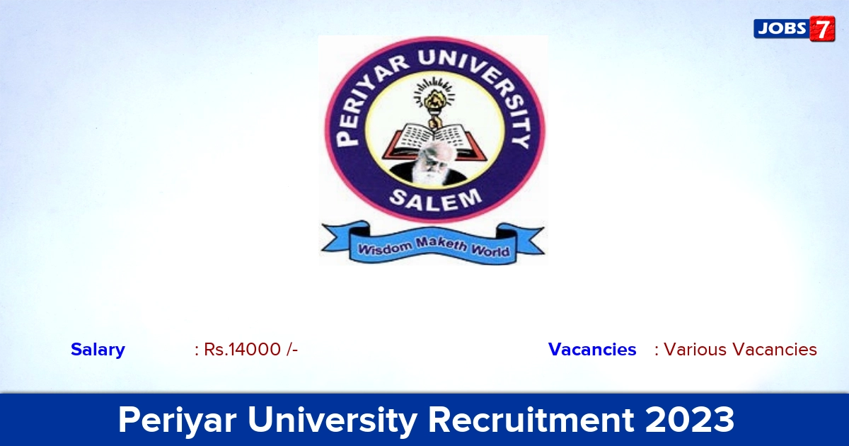 Periyar University Recruitment 2023 - Apply Online for CRS Project Fellow Vacancies